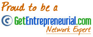 Proud to be a GetEntrepreneurial.com Network Expert